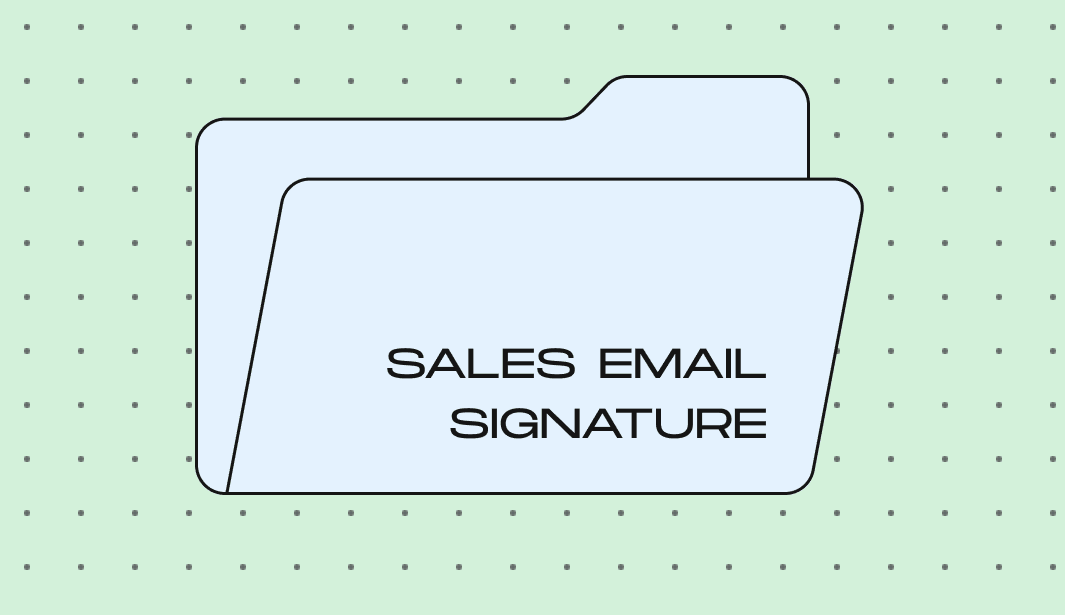 Sales email signature _ How to create a professional signature that boosts conversions