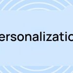 Personalization in email marketing