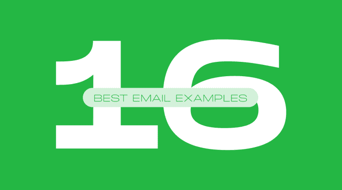 16-best-email-newsletter-examples-for-your-inspiration