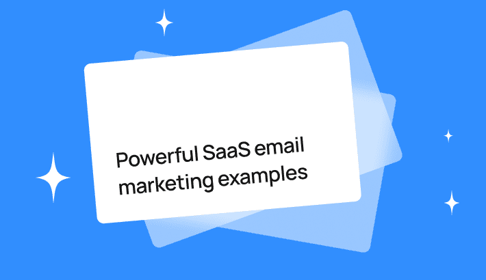 powerful-saas-email-marketing-examples