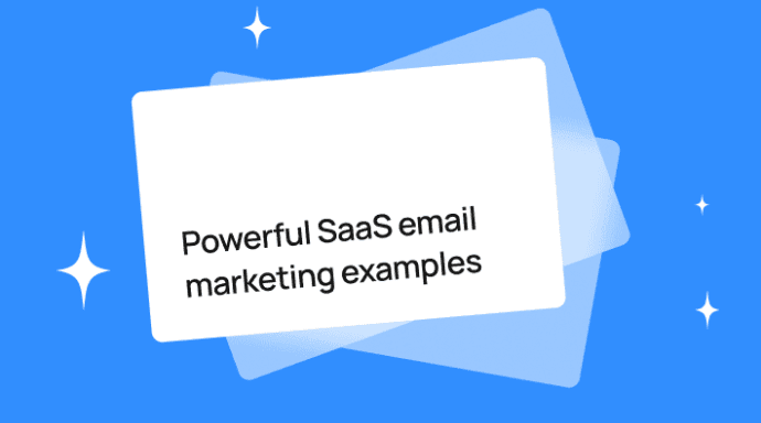 powerful-saas-email-marketing-examples