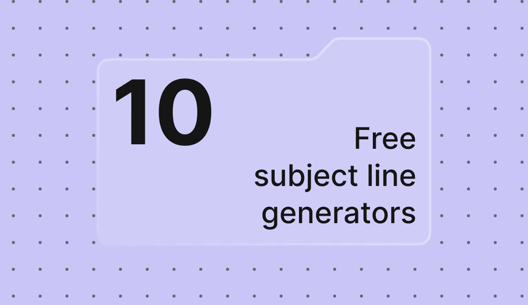 best-free-subject-line-generators-to-boost-your-open-rates