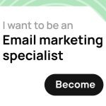 How to become an email marketing specialist