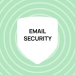 Building trust: How to ensure email security and protect subscribers’ data