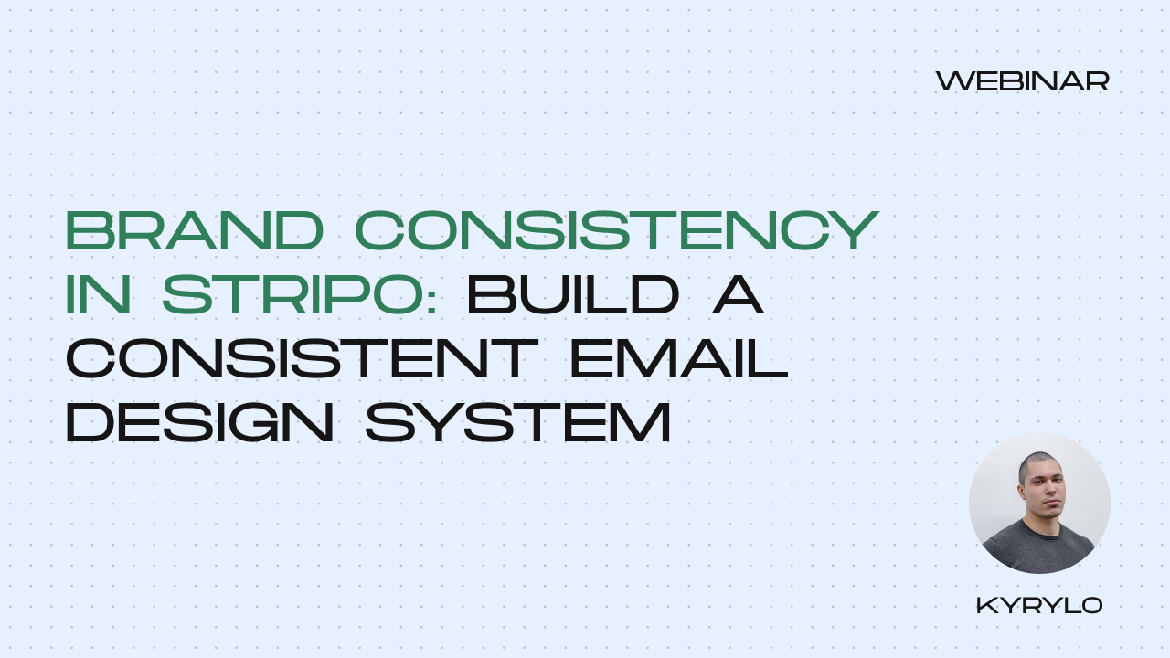 brand-consistency-in-stripo-build-a-consistent-email-design-system