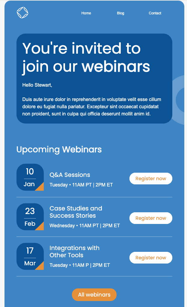 Invitation emails with the upcoming webinars Invitation emails with the upcoming webinars
