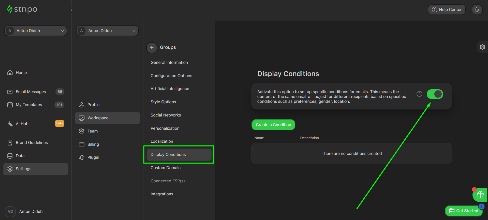 Turning Display Conditions feature on Turning Display Conditions feature on