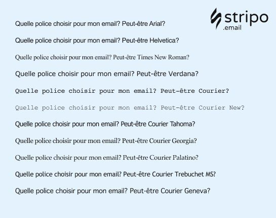 Choisir des polices d'email dans la liste pour vos futures campagnes Choisir des polices d'email dans la liste pour vos futures campagnes