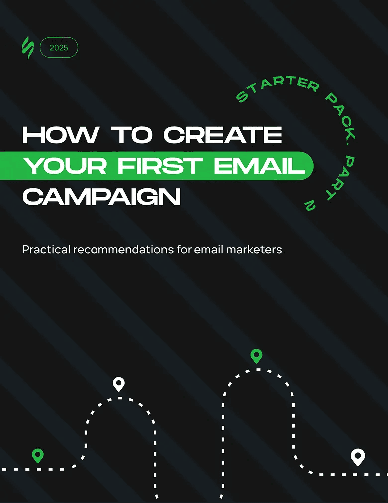 Starter Pack 2: Practical steps for your first email campaign Starter Pack 2: Practical steps for your first email campaign