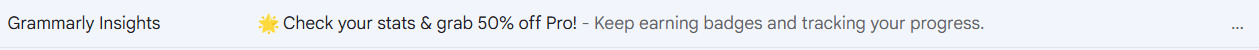 Example of a subject line and a preheader from Grammarly