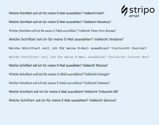 Wählen Sie eine E-Mail Schriftart aus der Liste aus für Ihre zukünftigen Kampagnen