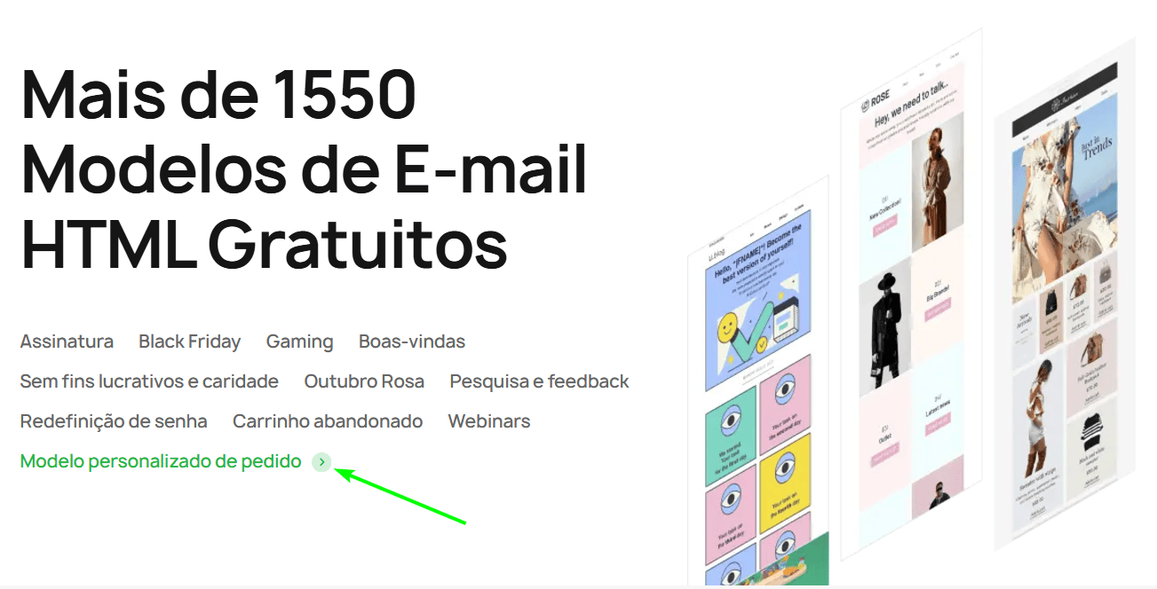 Um link ativo para solicitar um modelo personalizado