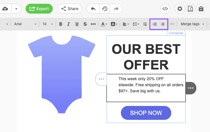 Setting Indents for Text in the Text toolbar Setting Indents for Text in the Text toolbar