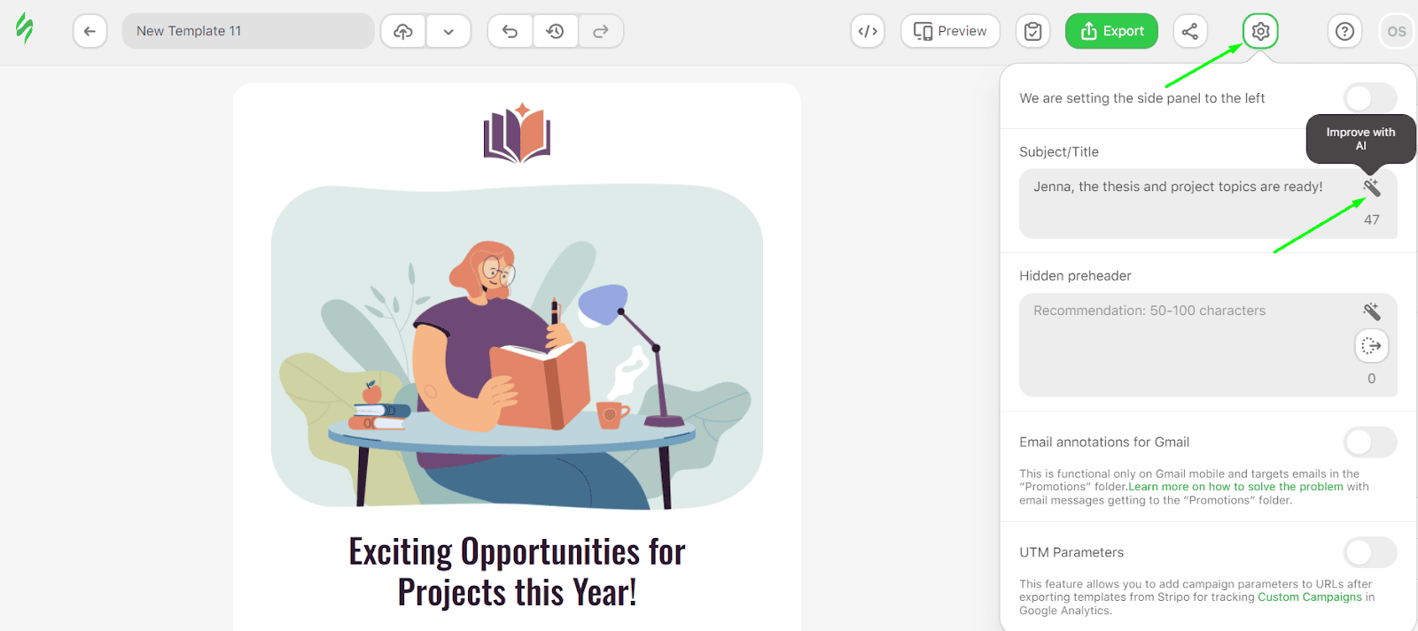 How to improve a subject line in the template builder How to improve a subject line in the template builder