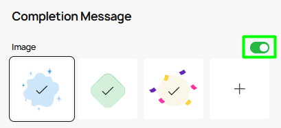 Completion message settings Completion message settings