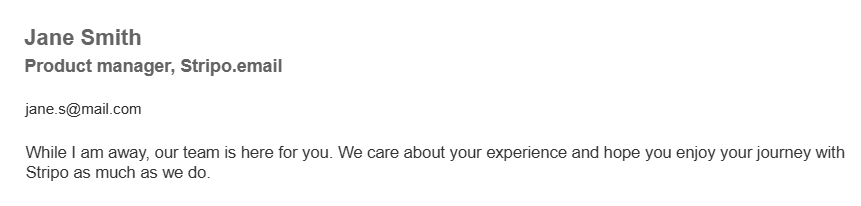 An out-of-office email signature with a personalized note