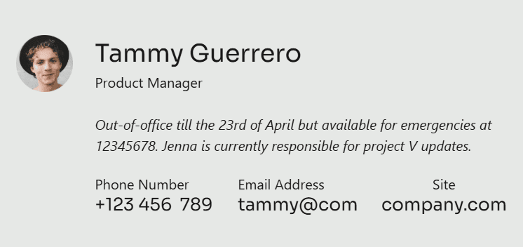 An out-of-office email signature with information on responsibilities shift