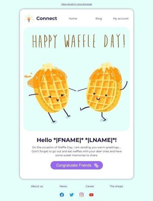 Nationaler Waffeltag E-Mail-Vorlage «Freunden gratulieren» für Hobbys-Branche Ansicht auf Mobilgeräten
