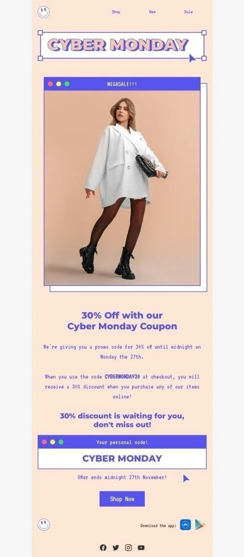 Cyber Monday email template "Our Cyber Monday coupon" for fashion industry