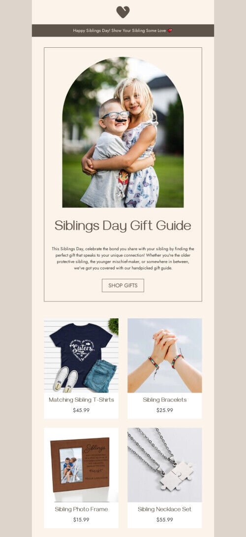 Siblings Day email template "Gift for siblings" for ecommerce industry mobile view