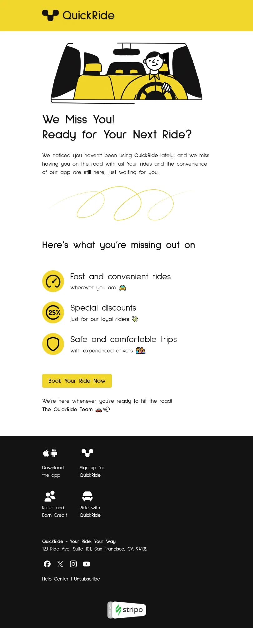 Recently lapsed subscriber outreach email template "Your next ride" for business industry
