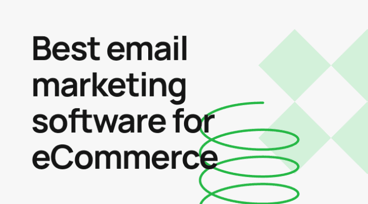 best-email-marketing-software-for-ecommerce